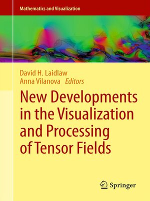 cover image of New Developments in the Visualization and Processing of Tensor Fields